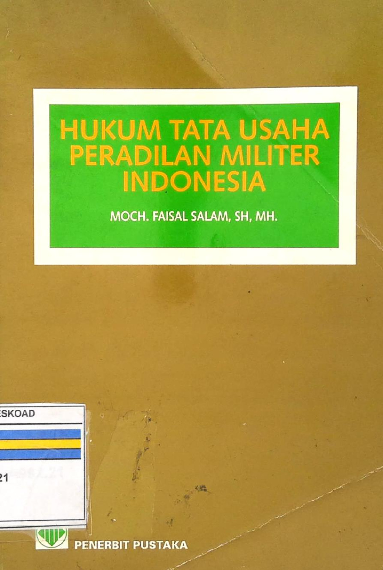 HUKUM TATA USAHA PERADILAN MILITER INDONESIA